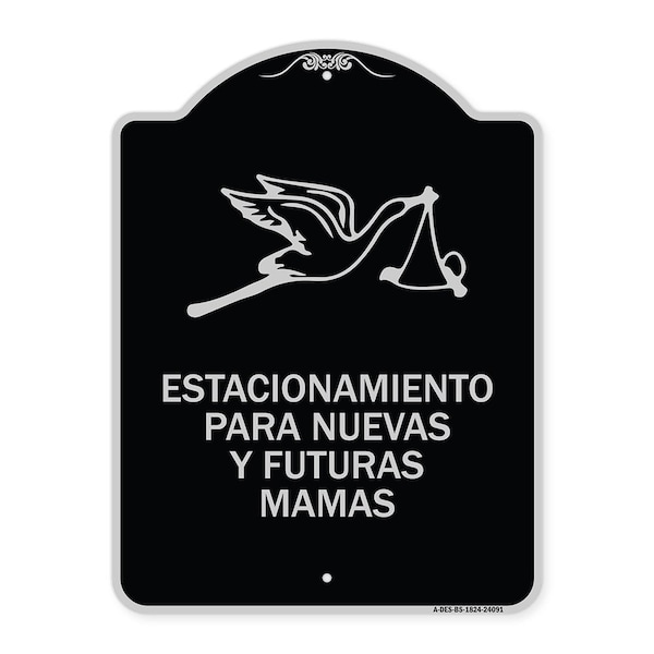 Estacionamento Para Nuevas Y Futuras Mamas Heavy-Gauge Aluminum Sign, 24" x 18", BS-1824-24091